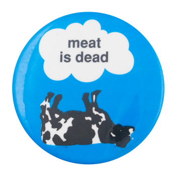 meat is dead